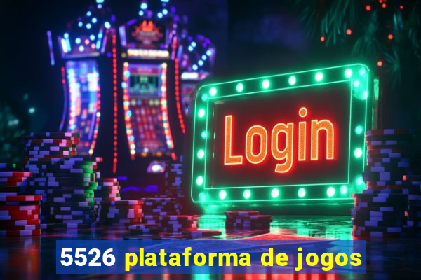 5526 plataforma de jogos