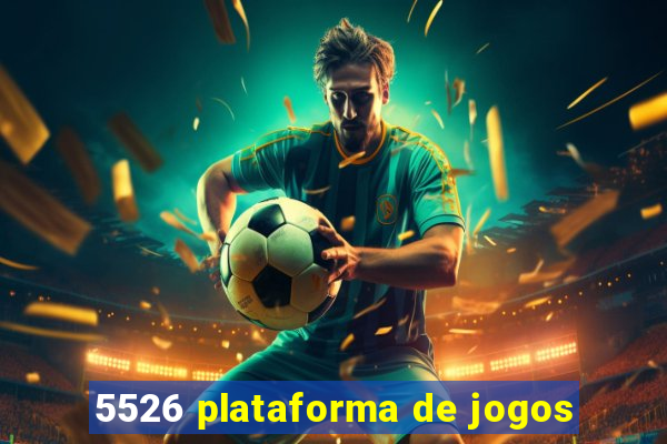 5526 plataforma de jogos