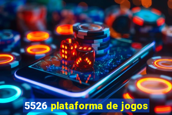 5526 plataforma de jogos