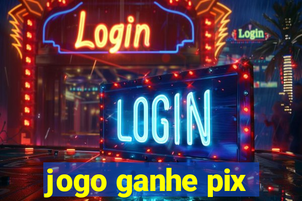 jogo ganhe pix