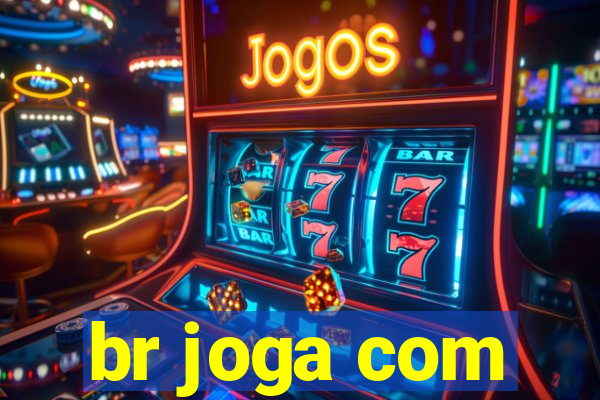 br joga com