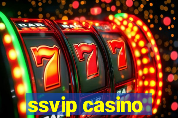 ssvip casino