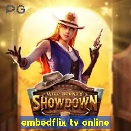 embedflix tv online