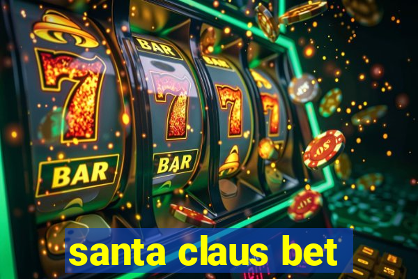 santa claus bet