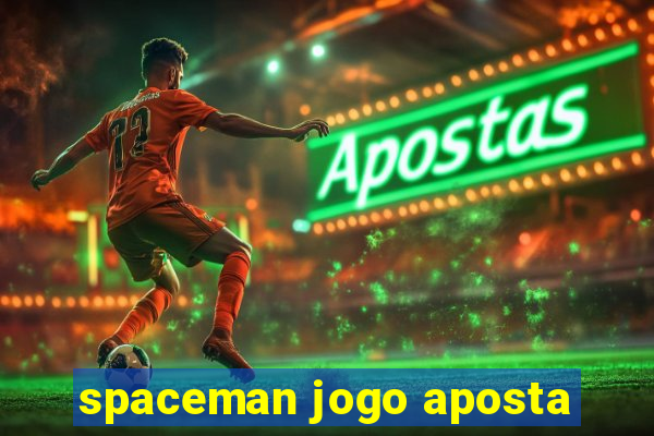 spaceman jogo aposta