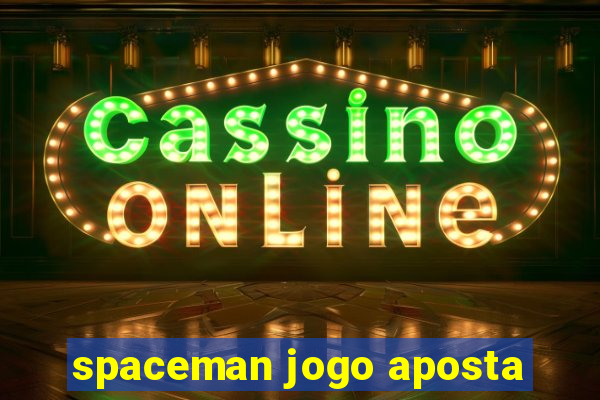 spaceman jogo aposta