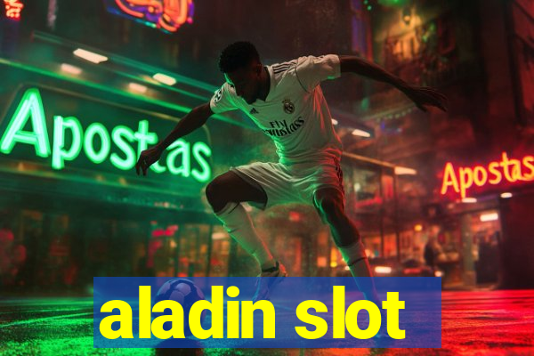 aladin slot