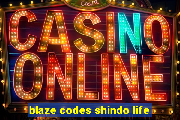 blaze codes shindo life