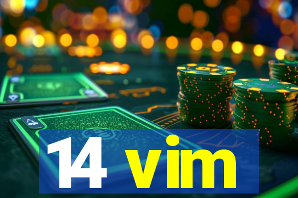 14 vim