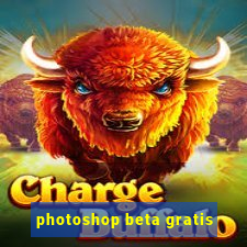 photoshop beta gratis