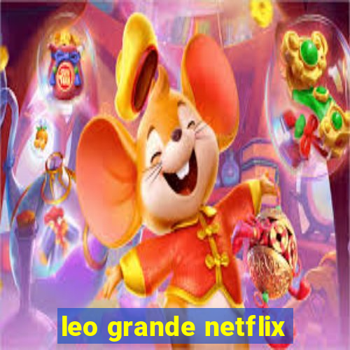 leo grande netflix