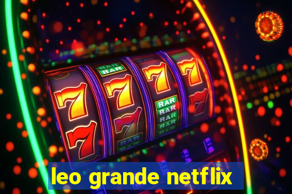 leo grande netflix