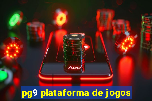 pg9 plataforma de jogos