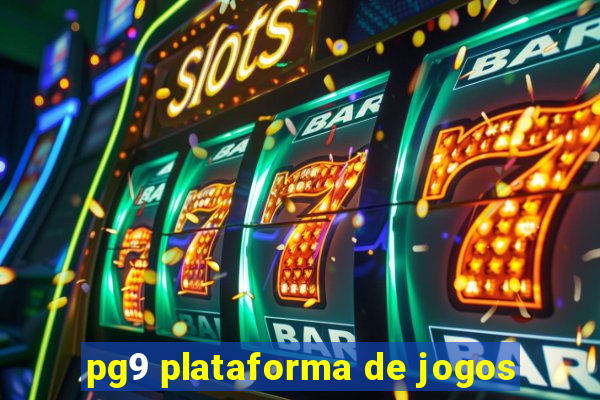 pg9 plataforma de jogos