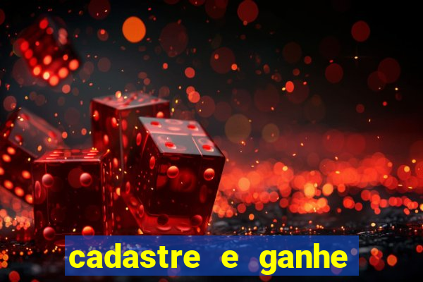 cadastre e ganhe dinheiro para jogar