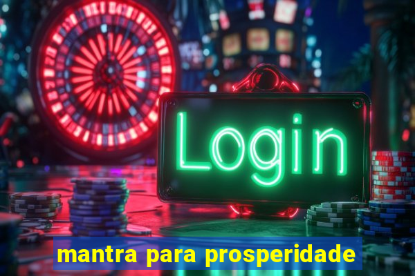 mantra para prosperidade