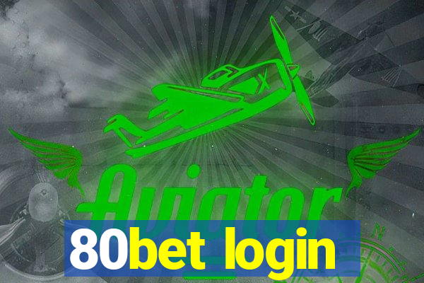 80bet login