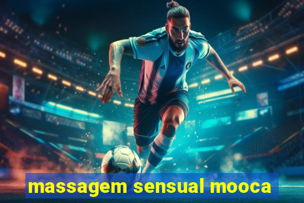 massagem sensual mooca