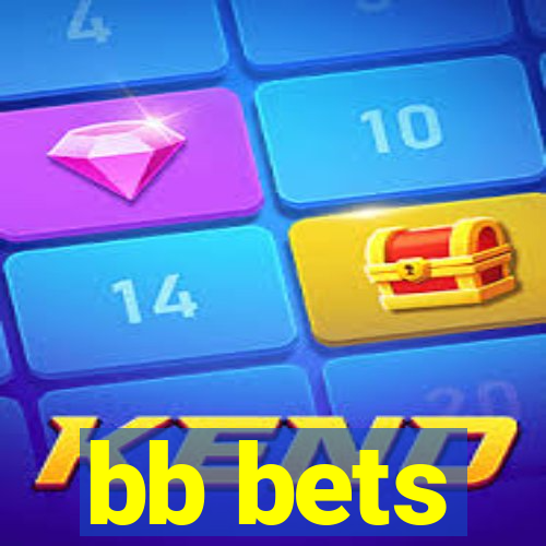 bb bets