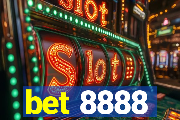 bet 8888