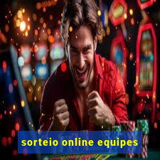 sorteio online equipes