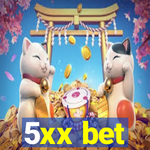 5xx bet