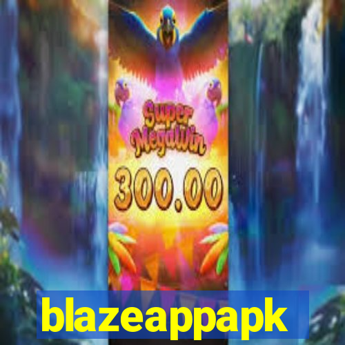 blazeappapk