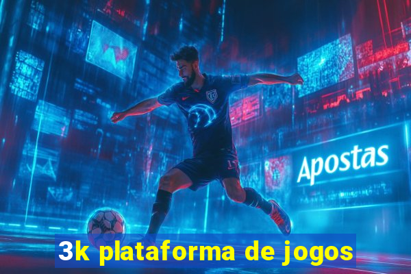 3k plataforma de jogos