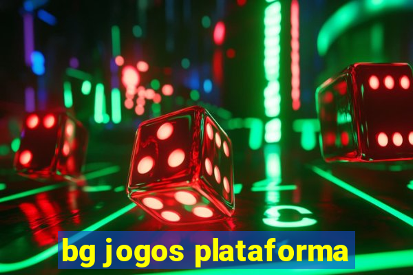 bg jogos plataforma