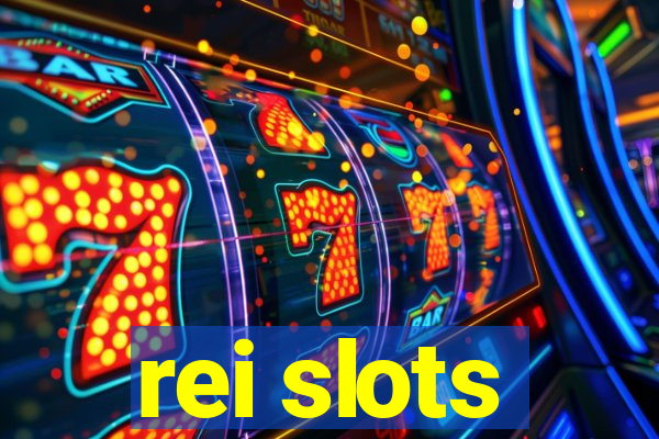 rei slots