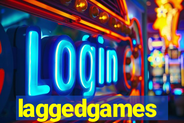 laggedgames