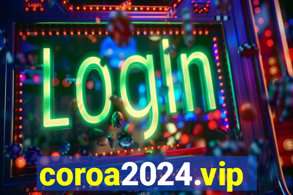 coroa2024.vip