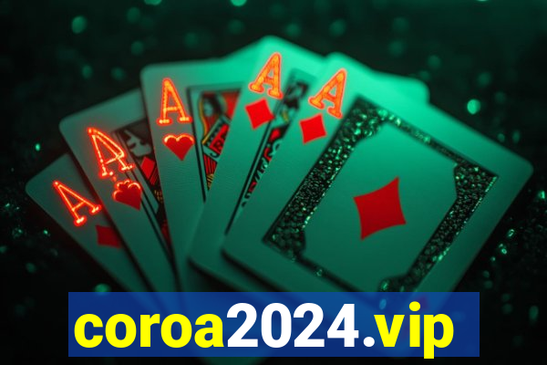 coroa2024.vip