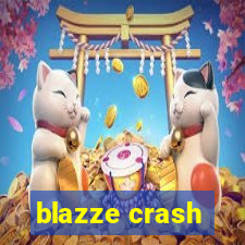 blazze crash