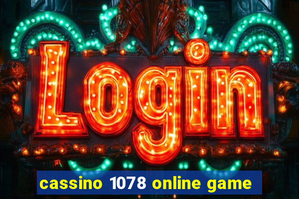 cassino 1078 online game