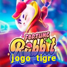 jogo tigre plataforma nova