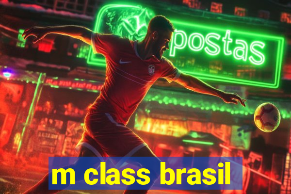 m class brasil