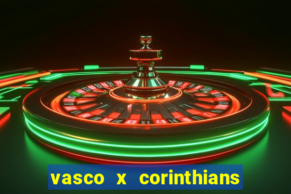 vasco x corinthians primeiro turno