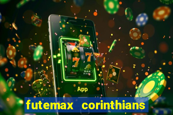 futemax corinthians e flamengo hoje