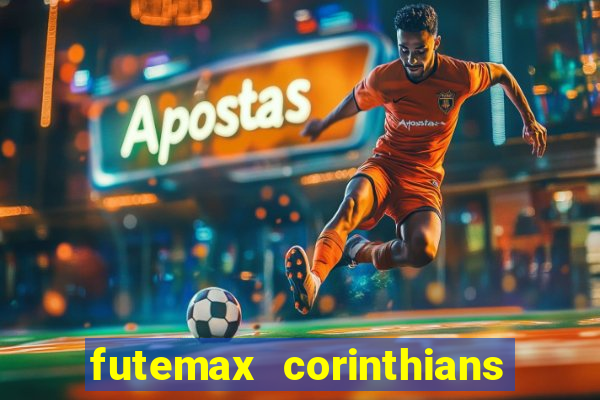 futemax corinthians e flamengo hoje