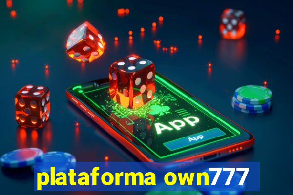 plataforma own777