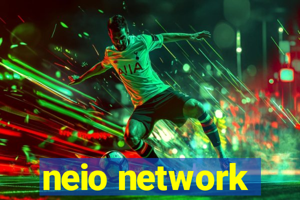 neio network