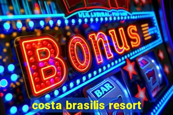 costa brasilis resort