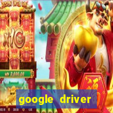 google driver windows 10