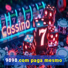 9898.com paga mesmo