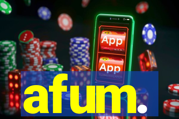 afum.