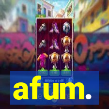 afum.