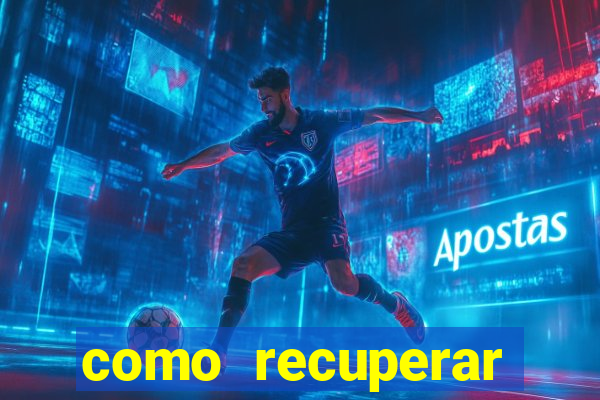 como recuperar dinheiro perdido em jogo de aposta