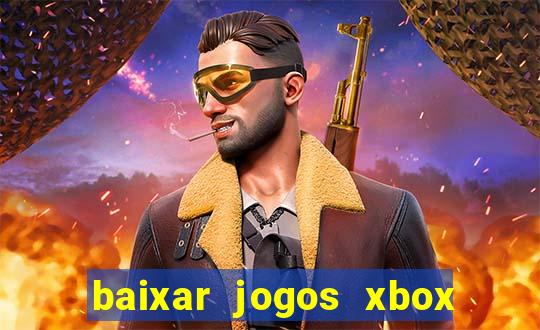 baixar jogos xbox 360 iso usando utorrent