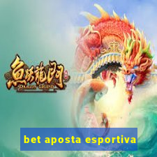 bet aposta esportiva